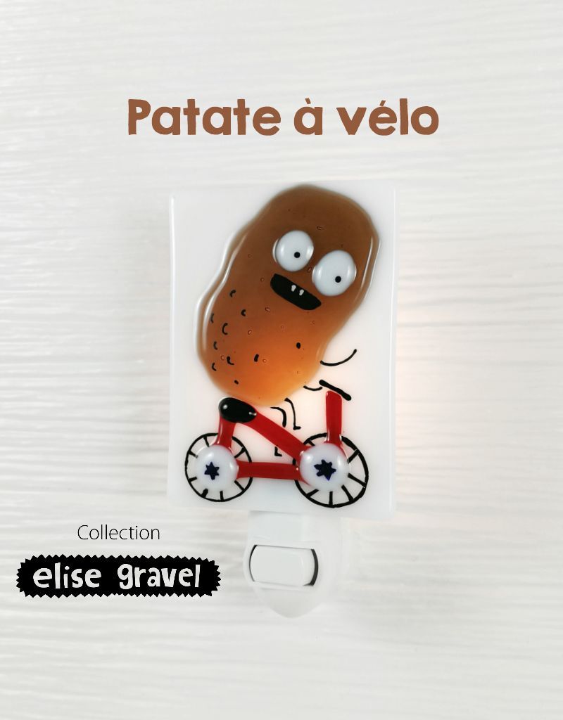 Veilleuse - Patate à vélo - Elise Gravel - Veille sur toi